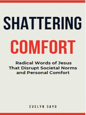 cover image of Shattering Comfort